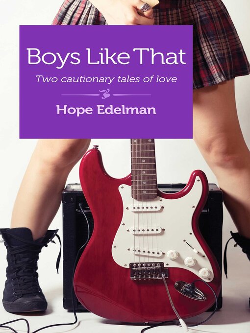 Title details for Boys Like That by Hope Edelman - Available